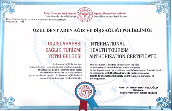 T.C. Sağlık Bakanlığı Uluslararası Sağlık Turizmi Yetki Belgesi · DentAden Poliklinik · Belge No ST-5735
